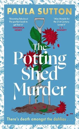 Paula Sutton The Potting Shed Murder (Copertina rigida)