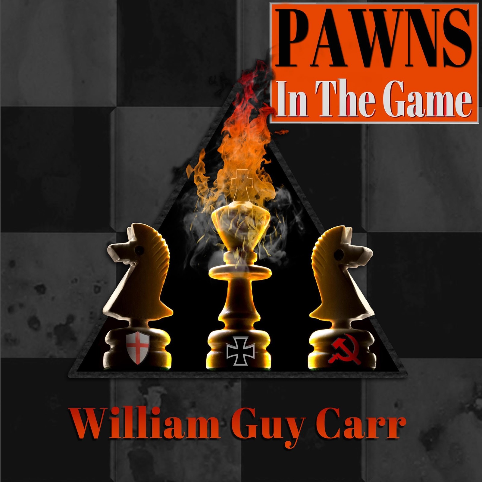 William Guy Carr Pawns in the Game: New edition (Tascabile)