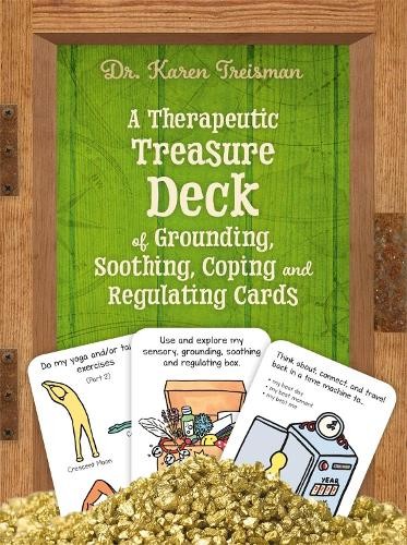 Karen Treisman A Therapeutic Treasure Deck of Grounding, Soothing, Copin (Cards)
