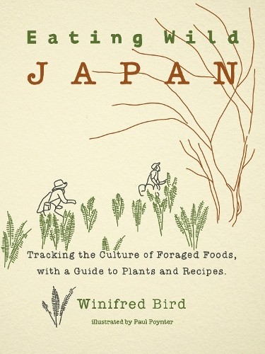 Winifred Bird Eating Wild Japan (Tascabile)