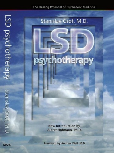 Stanislav Grof LSD Psychotherapy (4th Edition) (Tascabile)