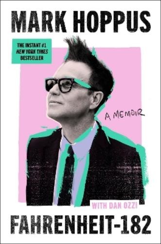 Dan Ozzi Mark Hoppus Fahrenheit-182 (Copertina rigida)