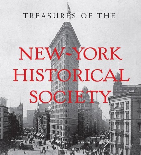 Treasures of the New-York Historical Society (Tiny Folio) by Louise Mirrer