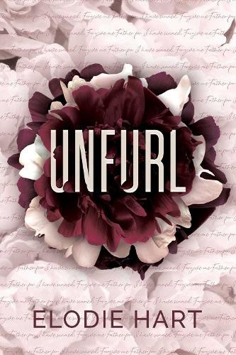 Unfurl, Volume 1 (Alchemy) by Elodie Hart [Paperback]
