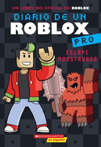 Diario de Un Roblox Pro #1: Escape Monstruoso (Diary of a Roblox Pro #1: