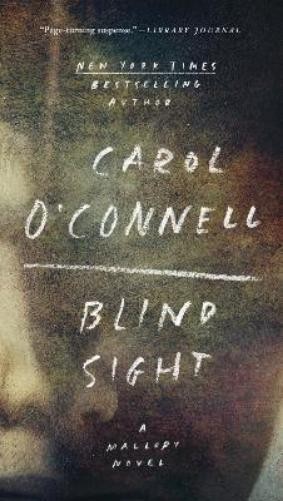 Carol O'Connell Blind Sight (Tascabile) Mallory Novel