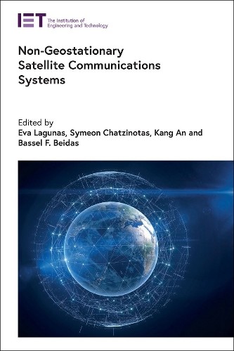 Symeon Chatzino Non-Geostationary Satellite Communications Sy (Copertina rigida)