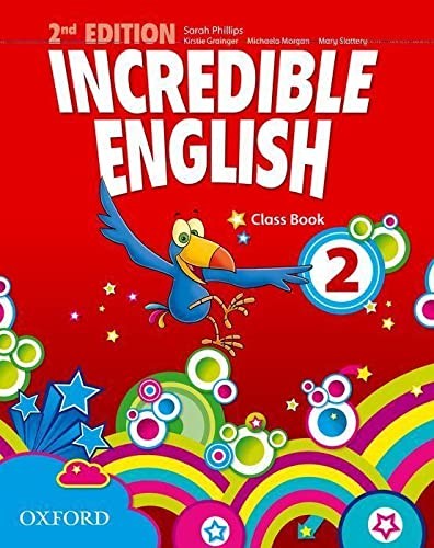 9780194442299 Incredible English 2. 2nd edition. Class Book [Lin...lese]: Vol. 2