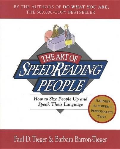 Paul Tieger The Art Of Speedreading People (Tascabile)