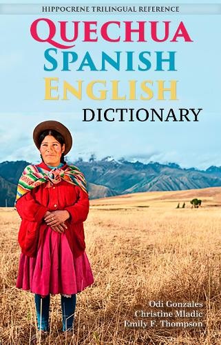 Odi Gonzales Emily Fjaellen Thompson Christine Quechua-Spanish-Engl (Tascabile)