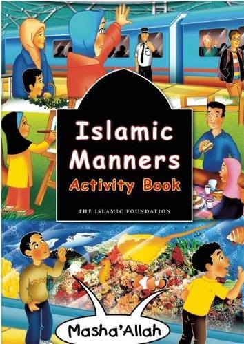 Fatima D'Oyen Islamic Manners Activity Book (Tascabile)