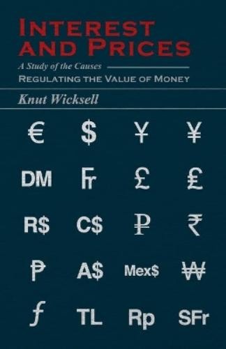 Knut. Wicksell Interest And Prices (Tascabile)