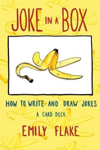 Joke in a Box: How to Write and Draw Jokes by Emily Flake [Gift/Card]