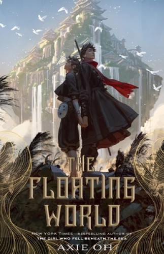The Floating World by Axie Oh [Hardback]