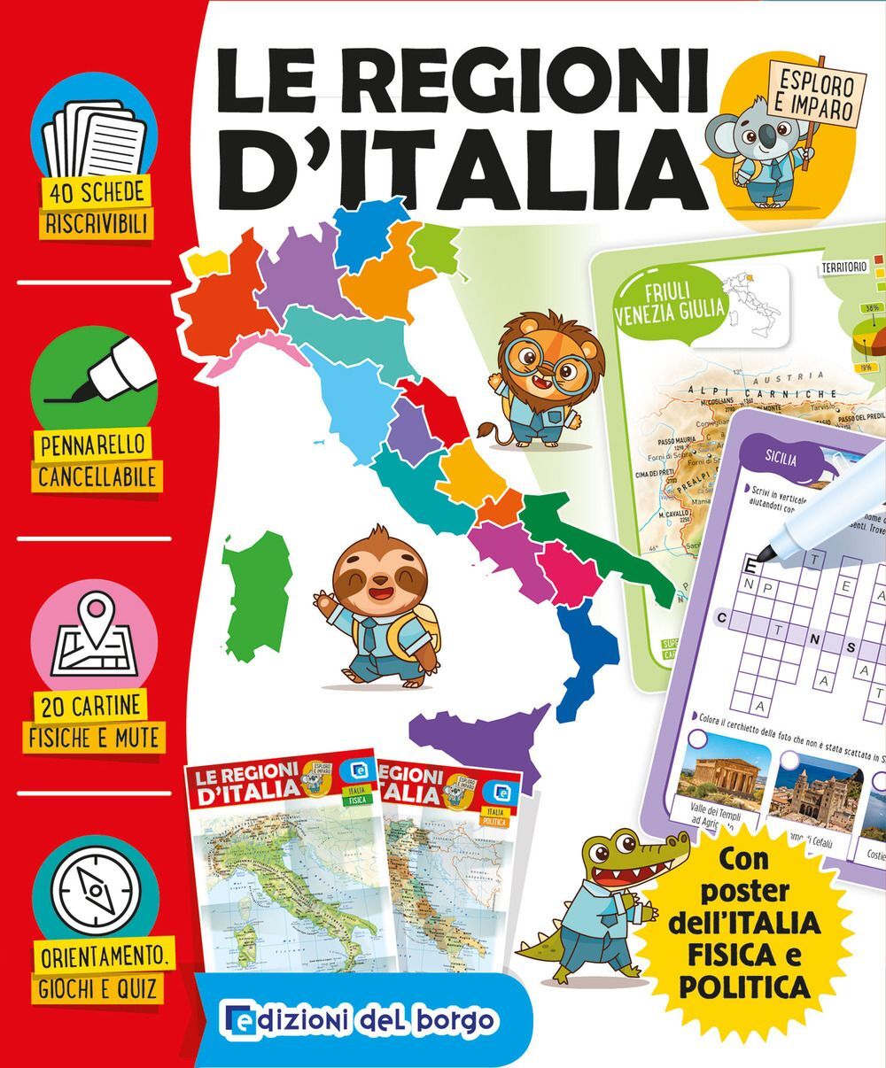 Libri Anna Casalis - Le Regioni D'italia. Esploro E Imparo. Ediz. A Colori. Con