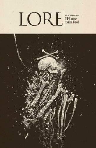 Lore Remastered by Ashley Wood [Paperback]