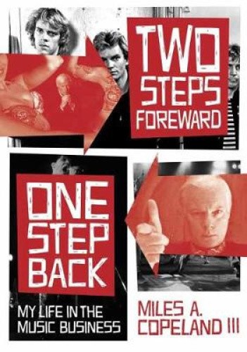 Two Steps Forward, One Step Back: My Life in the Music Business [Paperback]