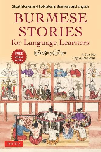 A Zun Mo Angus Johnstone Burmese Stories for Language Learners (Tascabile)