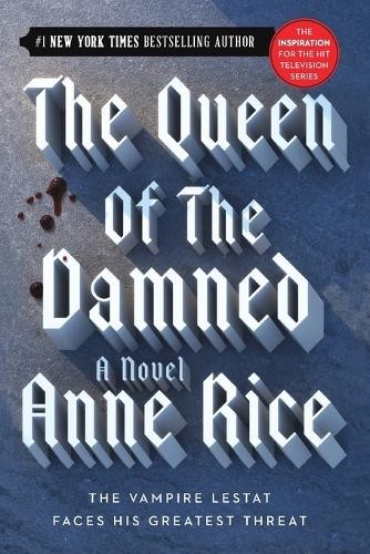 Anne Rice The Queen of the Damned (Tascabile) Vampire Chronicles