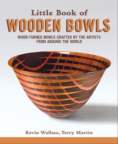 Kevin Wallace Terry Martin Little Book of Wooden Bowls (Tascabile)
