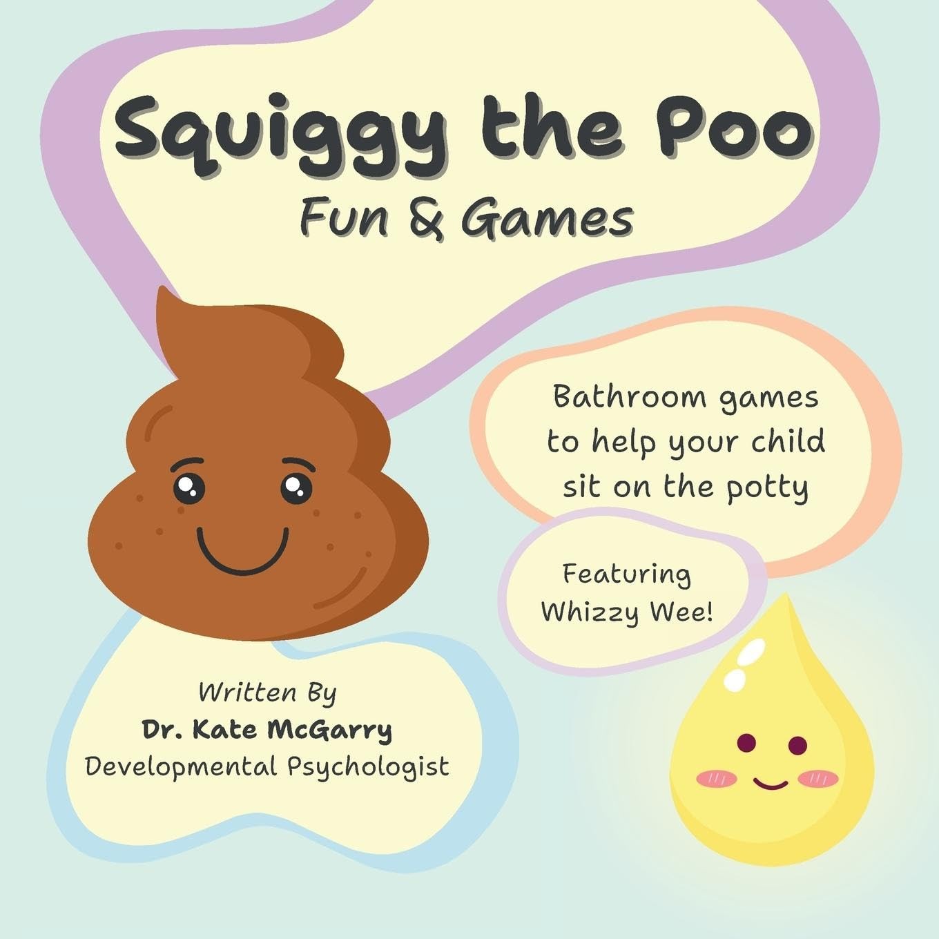 Kate McGarry Squiggy the Poo: Fun & Games (Tascabile)
