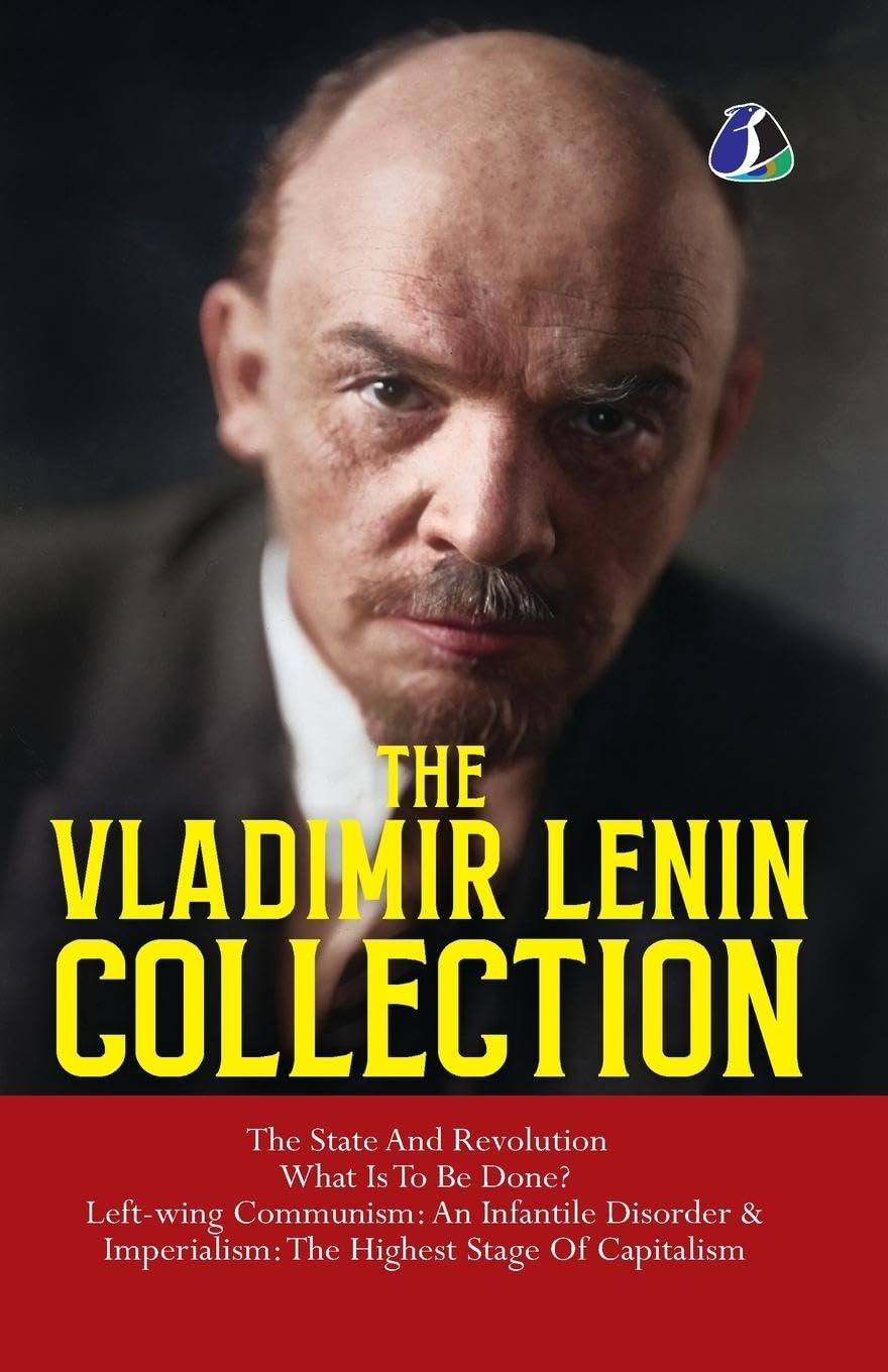 Vladimir Lenin Vladimir Lenin Collection: The State and Revolution,  (Tascabile)