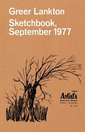 Greer Lankton Greer Lankton: Sketchbook, September 1977 (Tascabile)