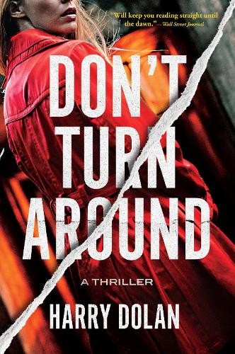 Harry Dolan Don't Turn Around (Tascabile)