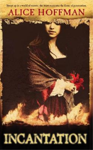 Alice Hoffman Incantation (Tascabile)