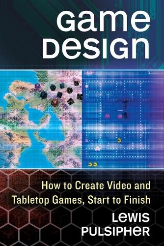 Lewis Pulsipher Game Design (Tascabile)