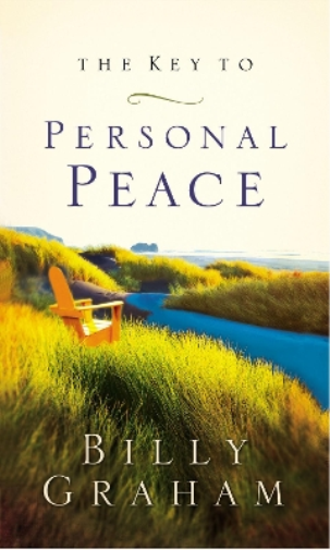 Billy Graham The Key to Personal Peace (Tascabile)