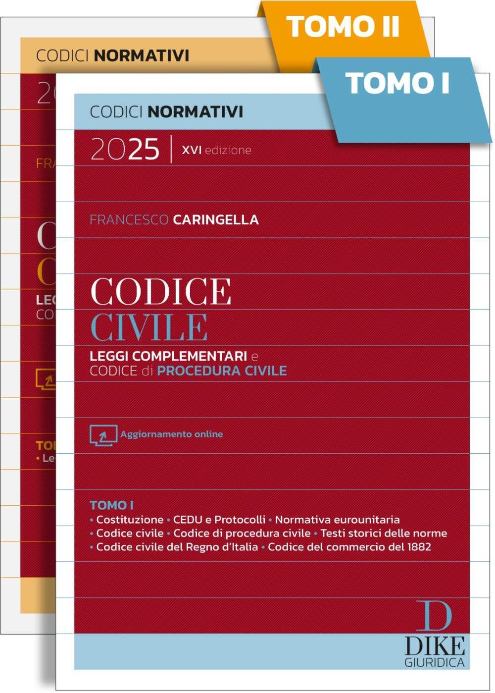Codice civile. Leggi complementari e codice di procedura civile 2025. Con ...
