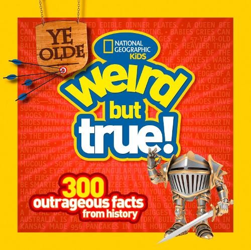 Cheryl Harness Ye Olde Weird But True! (Tascabile) Weird But True