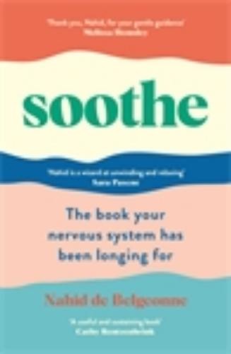 Nahid de Belgeonne Soothe (Tascabile)