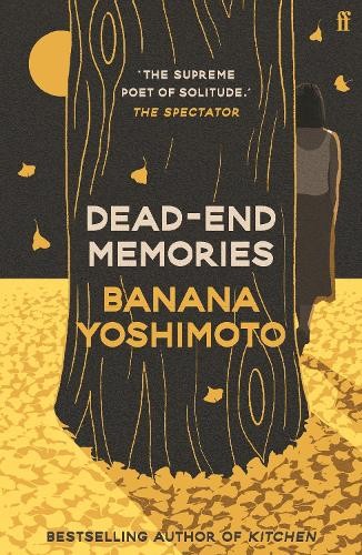 Banana Yoshimoto Dead-End Memories (Tascabile) (PRESALE 14/08/2025)