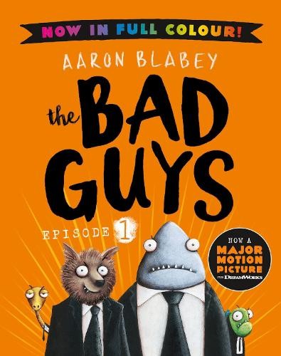Aaron Blabey The Bad Guys 1 Colour Edition (Tascabile) Bad Guys