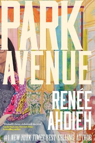Renée Ahdieh Park Avenue (Tascabile) (PRESALE 17/07/2025)