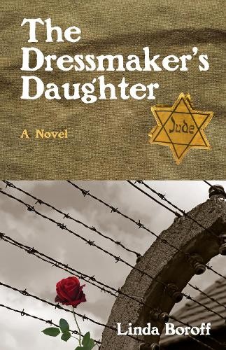 Linda Boroff The Dressmaker's Daughter (Copertina rigida)