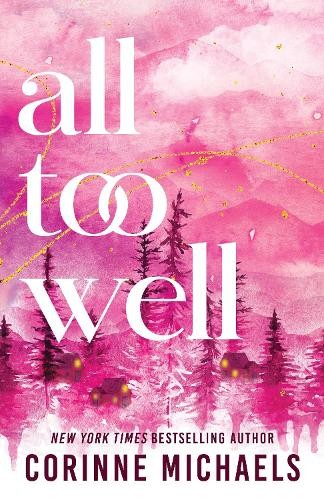 Corinne Michaels All Too Well (Tascabile) Ember Falls