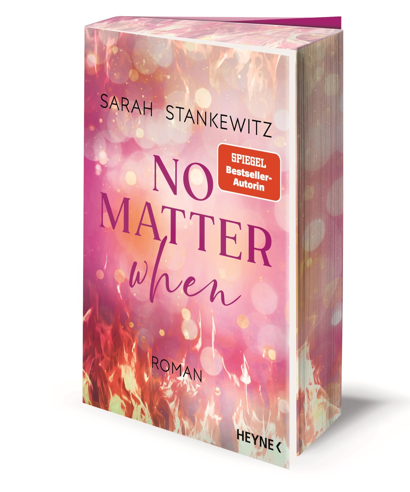 Sarah Stankewit No Matter When: Roman - Mit farbig gestaltetem Buchs (Tascabile)