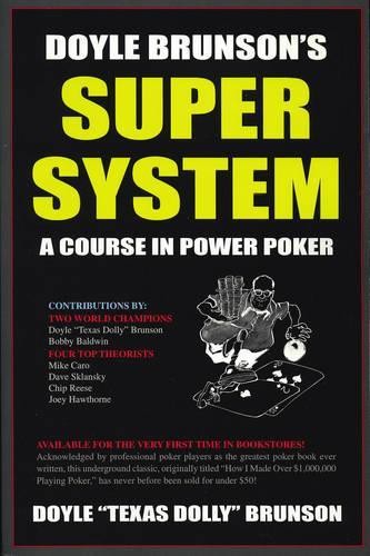 Doyle Brunson Doyle Brunson's Super System (Tascabile)