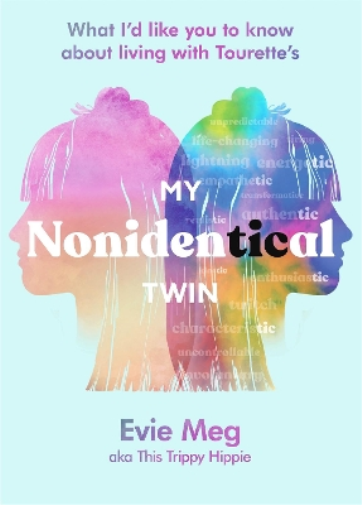 Evie Meg - This Trippy Hippie My Nonidentical Twin (Copertina rigida)