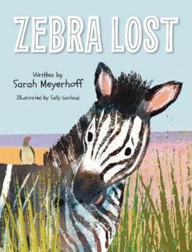 Sarah Meyerhoff Zebra Lost (Copertina rigida)