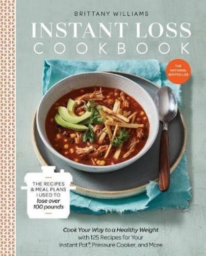 Brittany Williams Instant Loss Cookbook (Tascabile)