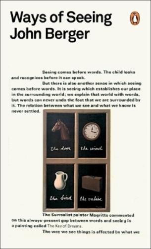 John Berger Ways of Seeing (Tascabile) Penguin Modern Classics