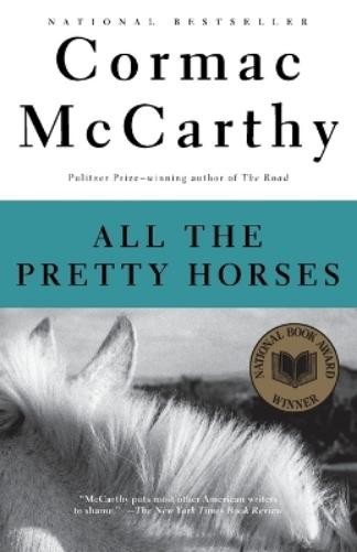 Cormac McCarthy All the Pretty Horses (Tascabile) Vintage International