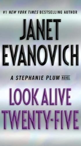 Janet Evanovich Look Alive Twenty-Five (Tascabile) Stephanie Plum