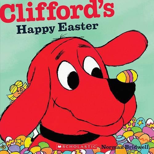 Norman Bridwell Clifford's Happy Easter (Classic Storybook) (Tascabile)