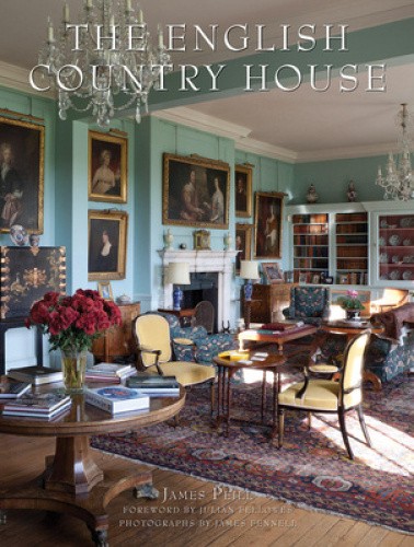 The English Country House: New Format by Peill, James [Hardback]