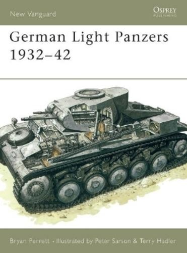 Bryan Perrett German Light Panzers 1932–42 (Tascabile) New Vanguard